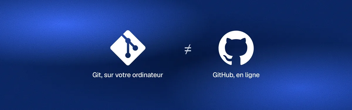 Le logo de Git, sur votre ordinateur, et le logo de GitHub, en ligne, séparés par un signe « différent de ».